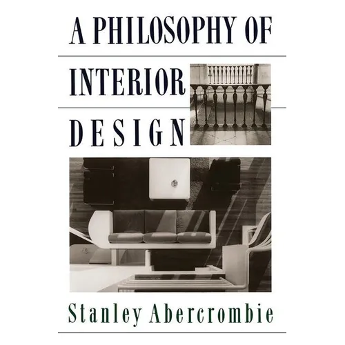 A Philosophy Of Interior Design - Paperback