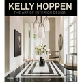 Kelly Hoppen: The Art of Interior Design - Hardcover
