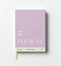 Be Present 100 Guided Prompt Journal - Lavender Edition